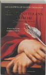 Een Venetiaans Geheim (The rule of four) - Ian Caldwell & Dustin Thomason Een Venetiaans Geheim (The rule of four) - Ian Caldwell & Dustin Thomason